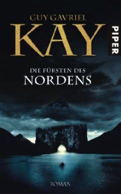 Die Fürsten des Nordens - Kay, Guy G.