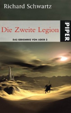 Die Zweite Legion / Das Geheimnis von Askir Bd.2 - Schwartz, Richard