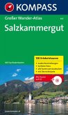 Salzkammergut - Großer Wanderatlas mit 120 See- und Almwanderungen, Bergtouren und Klettersteige