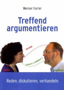 Treffend argumentieren - Furrer, Werner