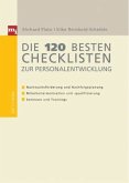 Die 120 besten Checklisten zur Personalentwicklung, m. CD-ROM