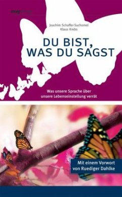 Du bist, was du sagst, Sonderausgabe - Schaffer-Suchomel, Joachim; Krebs, Klaus