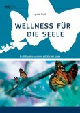 Wellness für die Seele