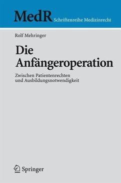Die Anfängeroperation - Mehringer, Rolf