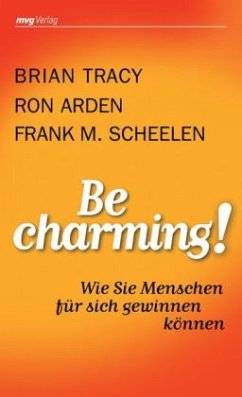 Be Charming! - Tracy, Brian;Arden, Ron;Scheelen, Frank M.
