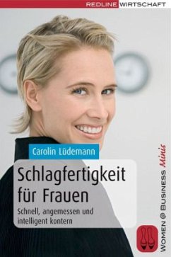 Schlagfertigkeit für Frauen - Lüdemann, Carolin