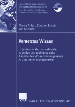 Vernetztes Wissen - Ahlert, Martin;Blaich, Günther;Spelsiek, Jan