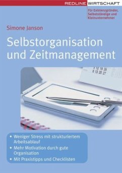 Selbstorganisation und Zeitmanagement - Janson, Simone