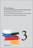 Mitteilungen der Gemeinsamen Kommission für die Erforschung der jüngeren Geschichte der deutsch-russischen Beziehungen. Band 3