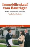 Immobilienkauf vom Bauträger Immobilienkauf vom Bauträger