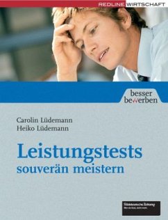 Leistungstests souverän meistern - Lüdemann, Carolin;Lüdemann, Heiko