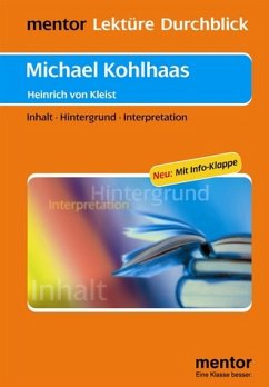 Heinrich von Kleist: Michael Kohlhaas - Buch mit Info-Klappe - Ackermann, Karin