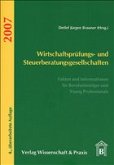 Wirtschaftsprüfungs- und Steuerberatungsgesellschaften 2007 Wirtschaftsprüfungs- und Steuerberatungsgesellschaften 2007