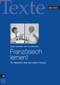 Französisch lernen! - Lafontaine, Oskar; Melenchon, Jean-Luc