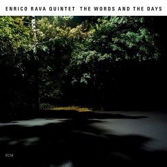 The Words And The Days - Enrico Rava Quintet