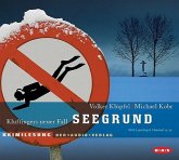 Seegrund / Kommissar Kluftinger Bd.3 (3 Audio-CDs)