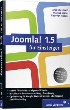 Joomla! 1.5 für Einsteiger - Ebersbach, Anja / Glaser, Markus / Kubani, Radovan