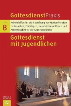 Cover Gottesdienste mit Jugendlichen / Gottesdienstpraxis, Serie B