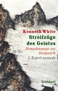 Streifzüge des Geistes - White, Kenneth