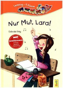 Nur Mut, Lara! - Rittig, Gabriele