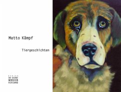 Tiergeschichten - Kämpf, Matto