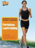 Perfektes Lauftraining