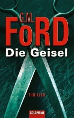 Die Geisel - Ford, G. M.