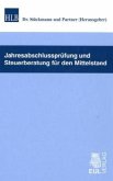 Jahresabschlussprüfung und Steuerberatung für den Mittelstand