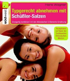 Typgerecht abnehmen mit Schüßler-Salzen - Wagner, Hans