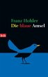 Die blaue Amsel - Bild 1