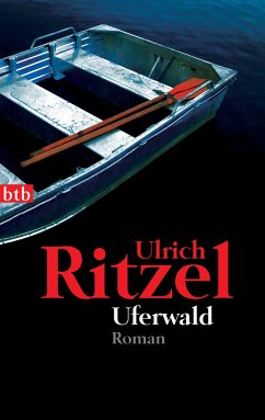 Uferwald / Kommissar Berndorf Bd.5 - Ritzel, Ulrich