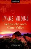 Sehnsucht nach Cane Valley