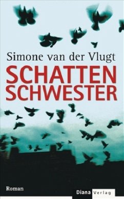 Schattenschwester - Vlugt, Simone van der