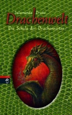 Drachenwelt / Die Schule der Drachenreiter - Drake, Salamanda