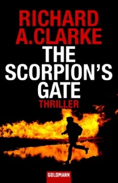 The Scorpion's Gate - Clarke, Richard A.
