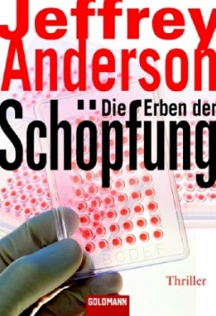 Die Erben der Schöpfung - Anderson, Jeffrey