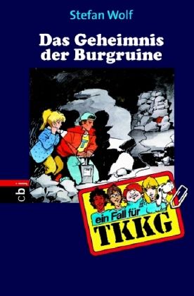 Das Geheimnis der Burgruine / TKKG Bd.107