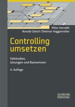 Controlling umsetzen - Horváth, Péter / Gleich, Ronald / Voggenreiter, Dietmar
