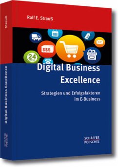 Digital Business Excellence - Strauß, Ralf E.