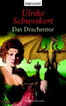 Das Drachentor Das Drachentor