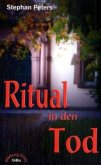 Ritual in den Tod