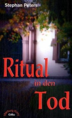 Ritual in den Tod - Peters, Stephan