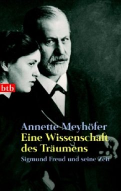 Eine Wissenschaft des Träumens - Meyhöfer, Annette