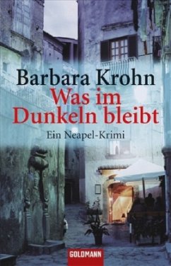 Was im Dunkeln bleibt - Krohn, Barbara