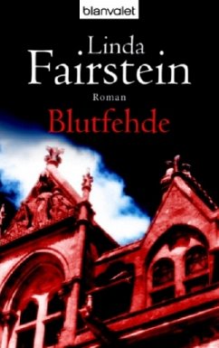 Blutfehde - Fairstein, Linda