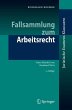 Fallsammlung zum Arbeitsrecht - Bild 1