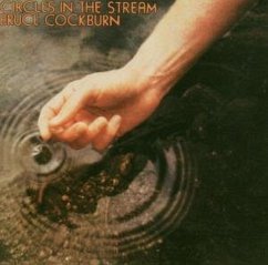 Circles In The Stream - Cockburn,Bruce