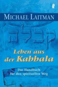 Leben aus der Kabbala - Laitman, Michael