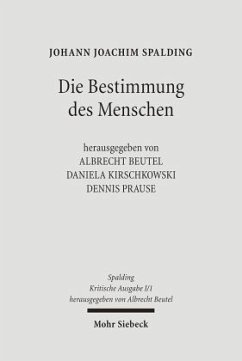 Kritische Ausgabe / Kritische Ausgabe 1. Abteilung: Schriften, 1 - Spalding, Johann J.;Spalding, Johann J.