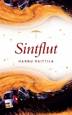 Sintflut - Raittila, Hannu